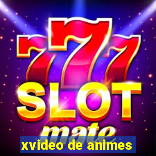 xvideo de animes